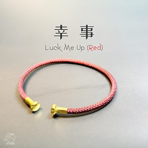 幸事
Luck Me Up (Red)